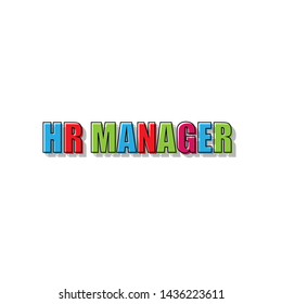HR Manager word concept.colored text with line.