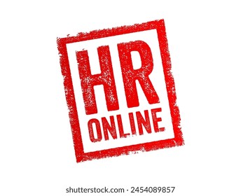 HR Online se refiere a los servicios y funciones de recursos humanos que son accesibles a través de plataformas o sistemas en línea, sello de concepto de texto