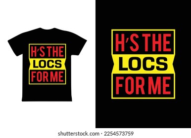 H's The Locus For Me. Women's day 8 march t-shirt design template