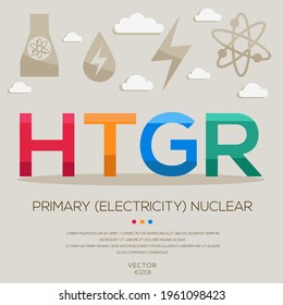 HTGR media (reactor refrigerado por gas de alta temperatura, nuclear) Acrónimos de energía, letras e iconos ,Ilustración vectorial.
