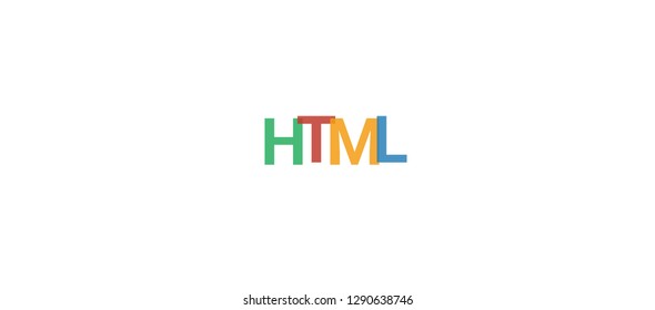 Html word concept. Colorful "Html" on white background. Use for cover, banner, blog.