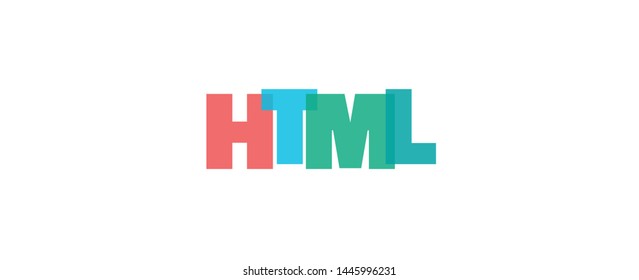 Html word concept. "Html" on white background. Use for cover, banner, blog. 