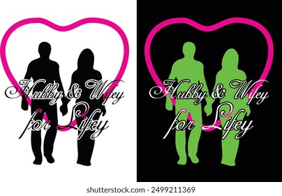 Hubby is witty for life t shirt design