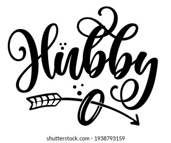 Hubby word - Black hand lettered quotes with diamond rings for greeting cards, gift tags, labels, wedding sets. Groom and bride design. Bachelorette party. Best Husband text with ring.