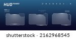 HUD digital futuristic user interface horizontal frame set. Sci Fi high tech screens. Gaming menu touching cyber monitoring dashboard panels. Cyberspace head-up display technology information eps sign