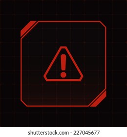 HUD interface with attention sign and exclamation mark. Vector
