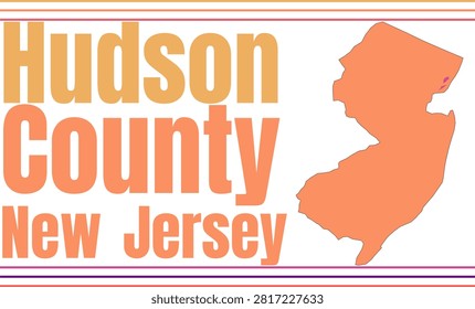 Hudson County New Jersey Highlighted on State Map