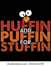 Huffin Y Tuffin Para El Stuffin Camisa Divertido Turquía Camiseta de Acción de Gracias, pavo más dulce, camisa de rebaño Camiseta divertida de acción de gracias de pavo, camisa de pavo de rebaño, rebaño regalos de acción de gracias camiseta grande 