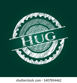 Hug chalkboard emblem. Vector Illustration. Detailed.