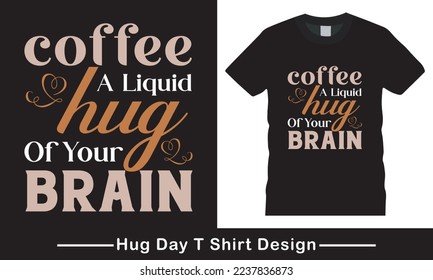 Hug day t shirt design,National Hug Day Vector Illustration