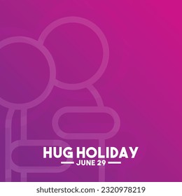 Hug Holiday. June 29. Gradient background. Eps 10.