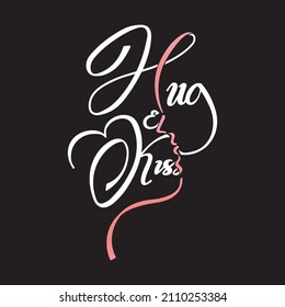 " Hug and Kiss " Hand drawn lettering compositions and kiss illustrations are great for Valentine's Day designs, t-shirt designs, greeting cards, wedding stationery and more.