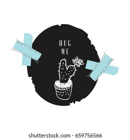 Hug me cactus card template with hand drawn elements and torn textured backdrop. Cute design for t shirt, bag, brochure, poster, scrapbook, postcard, birthday, Valentine's Day, anniversary. Vector