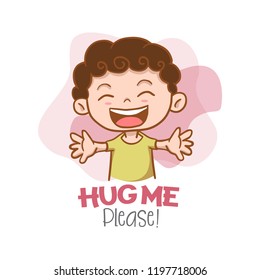 Hug Me Please! with Kid Character Vector Illustration