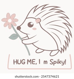 Hug Me, I'm Spiky! Hedgehog with Flower Vector Design