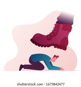 Huge Boot Trample Frightened Humiliated Man Standing on Knees. Large Leg Pressing on Man Fell on All Fours. Concept of Humiliation of Human Dignity and Rights Violation. Cartoon Vector Illustration