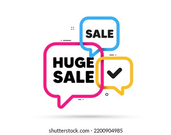 Huge Sale tag. Ribbon bubble chat banner. Discount offer coupon. Special offer price sign. Advertising Discounts symbol. Huge sale adhesive tag. Promo banner. Vector