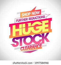 Huge stock clearance, further reductions, sale vector banner lettering mockup