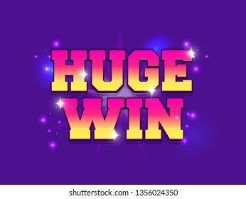 HUGE WIN - Casino Achievement Text Banner - Game Assets