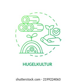 Hugelkultur green gradient concept icon. Mound of organic compost. Growing plants. Gardening method abstract idea thin line illustration. Isolated outline drawing. Myriad Pro-Bold font used