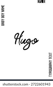 Hugo -Masculino Nomes Vetor Criativo Pincel Tipografia Texto Lettering Design 