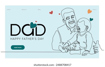 Hugs of a father with a child. One continuous line drawing banner, background, poster with family embrace. Happy Father Day simple vector illustration of child and father. Vector illustration