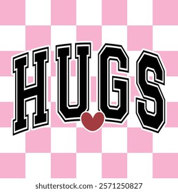 Hugs - Happy Valentine's day T-shirt Design, Valentine Varsity T-shirt design, Retro Valentine, retro Varsity, Love Heart Vector file, boho varsity, boho design