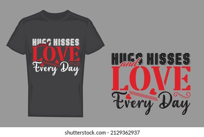 Hugs Kisses and Love Every Day.Vector illustration with stars and hearts. Happy Valentines Day typography vector design for prints, banners,