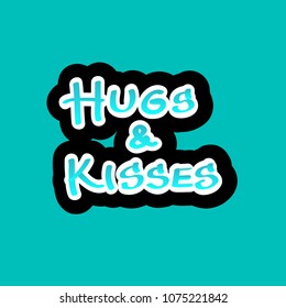 Hugs and Kisses: Playful vibrant colourful 80’s style vector sticker with cheerful message