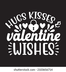 hugs kisses and valentine wishes vector file