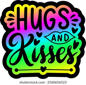 hugs and kisses valentines day colorful bright rainbow graphic design