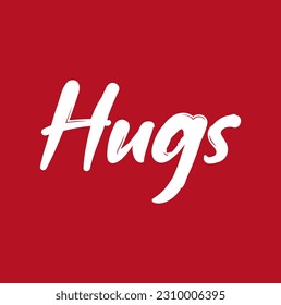 hugs text on red background.