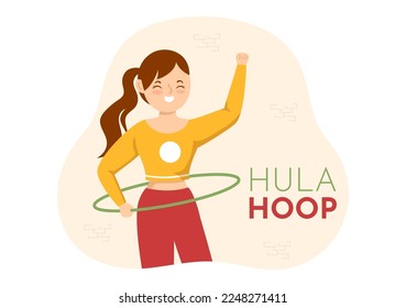 Hula Hoop Illustration with People Exercising Playing Hula Hoops and Fitness Training in Sports Activity Flat Cartoon Hand Drawn Templates