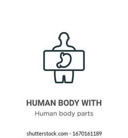 Human body with x ray plate focusing on stomach outline vector icon. Thin line black human body with x ray plate focusing on stomach icon, flat vector simple element illustration from editable human 