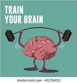 Human brain flat vector, brain activity, lifting bar weightlifting , creative concept illustration for poster, cover with lettering Train your brain.