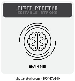Human brain MRI scan thin line icon. Medical equipment for oncology detection. Pixel perfect, editable stroke. Vector illustration.survey.