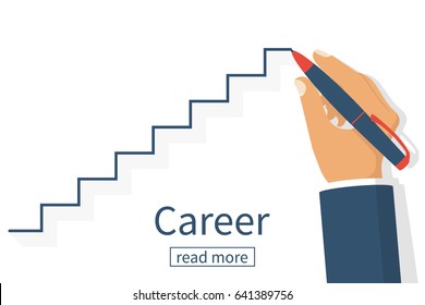 Human drawing career ladder. Modern vector illustration flat design. Line stairs Isolated on white background. Pen in hand. Concept of business development. Way up. Success in work. Step by step.