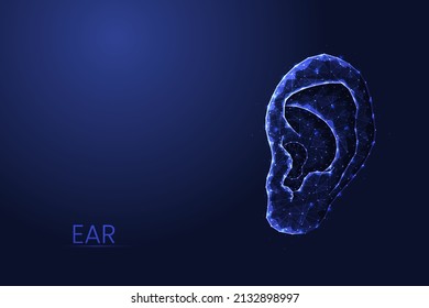 Human ear close-up futuristic polygonal style. The concept of Hearing loss and deafness. Vector illustration.