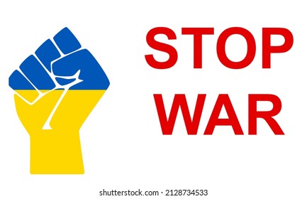 Human fist graphics in Ukraine flag colours with text. Concept of resistance. Stop war between Russia and Ukraine. Creative concept. Pray for Ukraine.