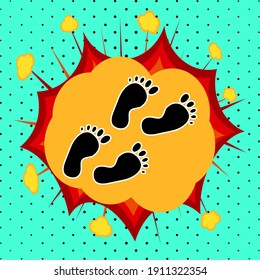 Human footprints sign, pop art explosion, vector illustration for design