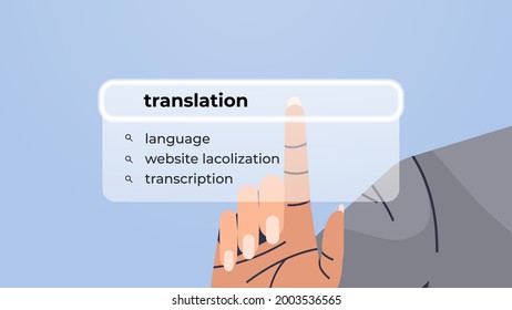 human hand choosing translation in search bar on virtual screen language transcription internet networking