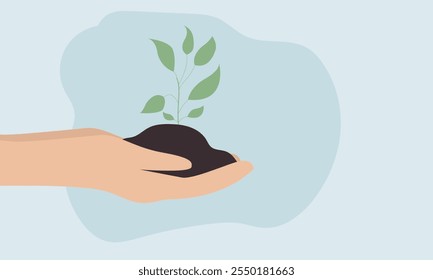 Human hand hold plant, Green Sprout, Go green planet, Planting tree and Growing Earth. Flat vector illustration.