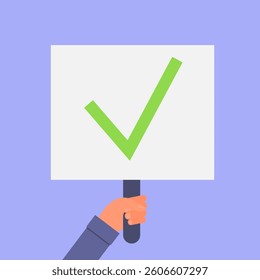 Human hand holding board with green approved sign for voting. Green confirmed mark. Flat style stock vector illustration.