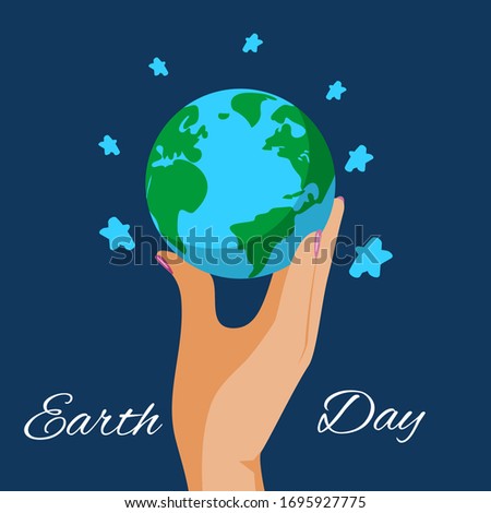 Human hand holding Earth globe, save the planet and the world, ecology concept cartoon vector illustration. Earth day poster for ecology protection and recycling enviroment.