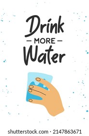 Human hand holding glass of water clipart in flat line modern style with phrase Drink More Water. Healthy lifestyle, hydrate motivation. Hand drawn vector illustration for poster, wall art, banner. 