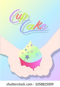 Human hand holding homemade (rainbow and pastel) colorful cupcake decorated with star and pearl write "cupcake" alphabet. Vector (illustration) drawing.