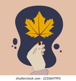 Human hand holding a maple leaf. Autumn vibes. Vector illustration, flat design