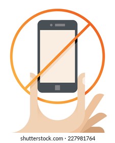 Human hand holding mobile phone with prohibited symbol. Idea - No cell phones designed vector sign.