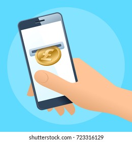 A human hand holding a mobile phone. A coin slot with gold pound is inserting at the screen. Money, banking, online payment, buying, cash concept. Vector flat illustration of hand, phone, pound coin.