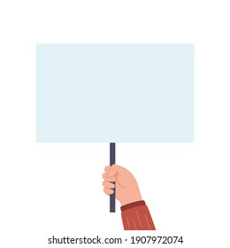 Human hand holds a blank protest sign. Protest. Blank banner, manifesting activists demonstrating empty signs. Street demonstration concept. Political revolution, demonstrate. Vector illustration